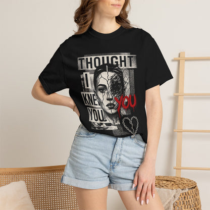 Thought I Knew You Graphic Tee — HollerWay Band Shirt