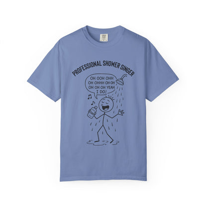 Professional Shower Singer T-Shirt — "It's Rock Harmony Holler" Funny Music Tee