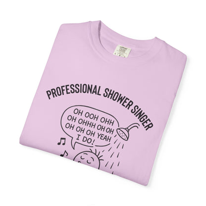 Professional Shower Singer T-Shirt — "It's Rock Harmony Holler" Funny Music Tee