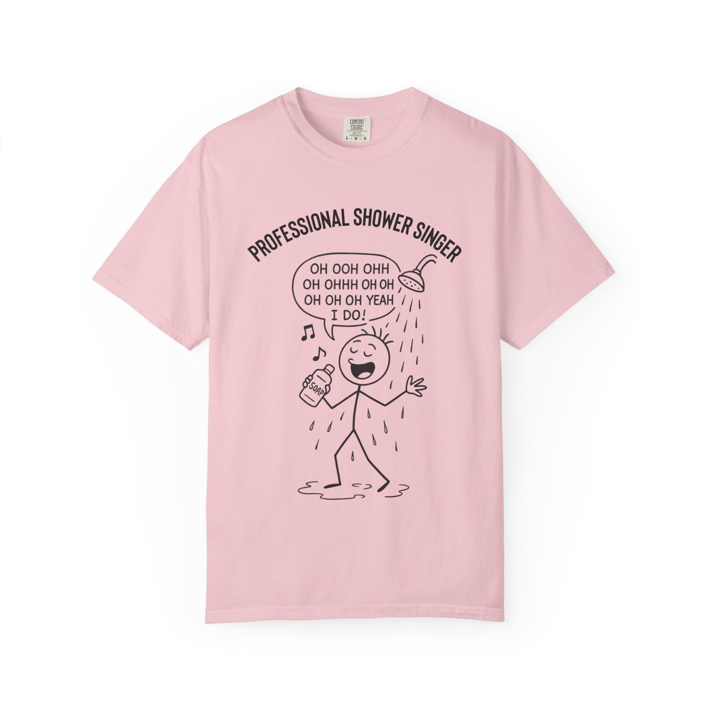 Professional Shower Singer T-Shirt — "It's Rock Harmony Holler" Funny Music Tee