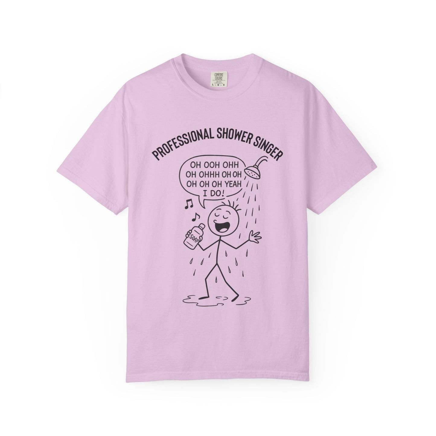 Professional Shower Singer T-Shirt — "It's Rock Harmony Holler" Funny Music Tee