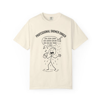 Professional Shower Singer T-Shirt — "It's Rock Harmony Holler" Funny Music Tee