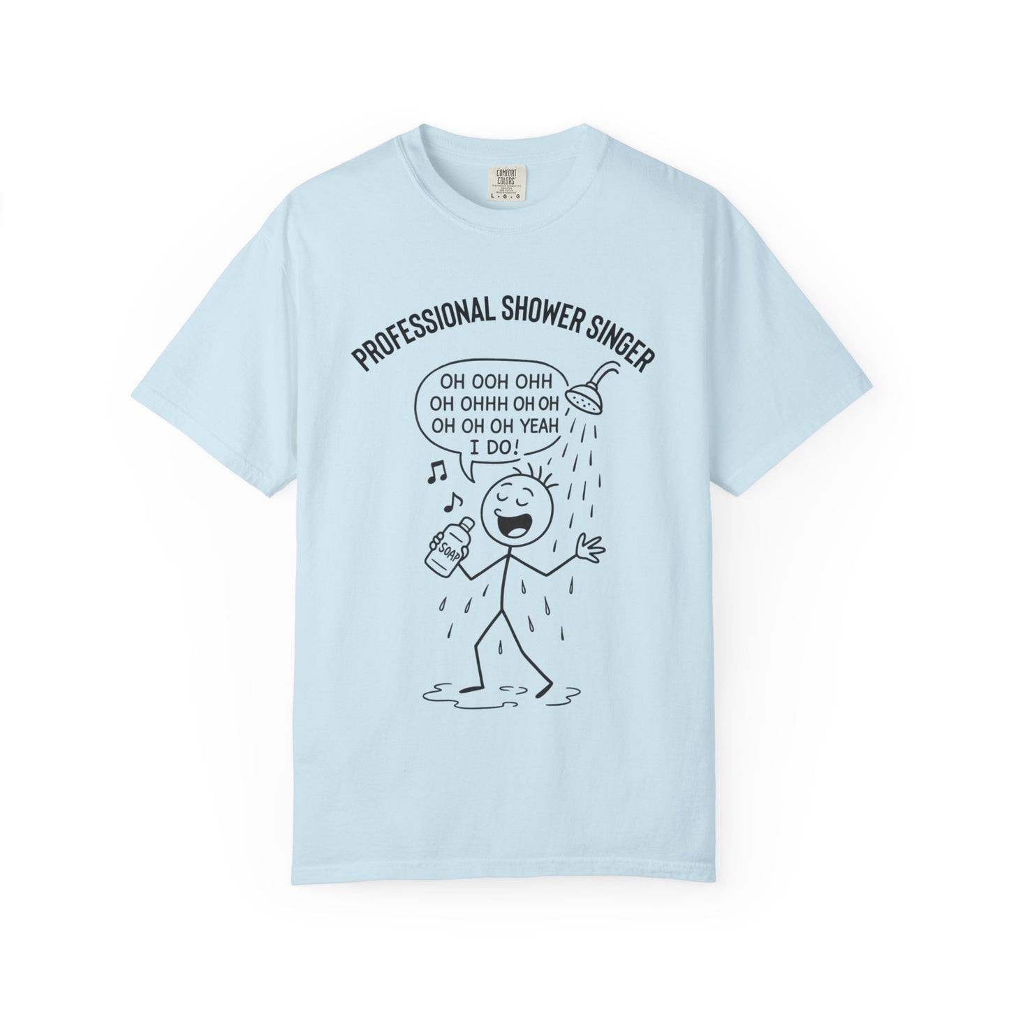 Professional Shower Singer T-Shirt — "It's Rock Harmony Holler" Funny Music Tee